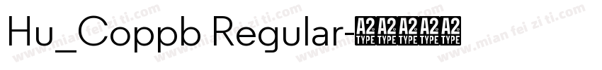 Hu_Coppb Regular字体转换